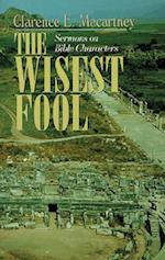The Wisest Fool