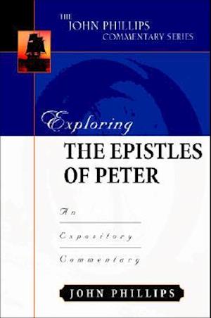 Exploring the Epistles of Peter