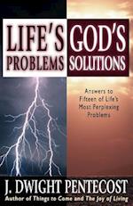 Life's Problems-God's Solutions