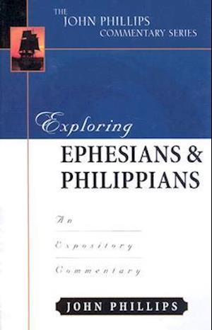 Exploring Ephesians & Philippians