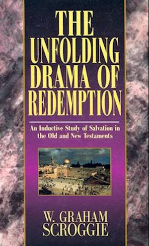 The Unfolding Drama of Redemption