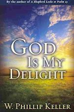 God Is My Delight