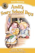 Andi's Scary School Days