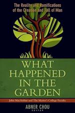 What Happened in the Garden?