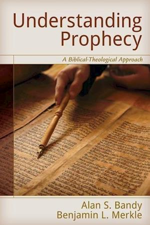 Understanding Prophecy