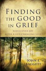 Finding the Good in Grief