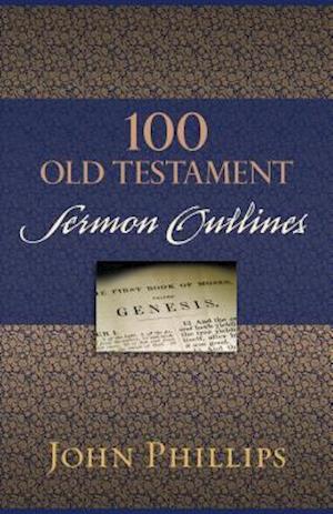 100 Old Testament Sermon Outlines