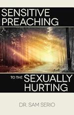Sensitive Preaching to the Sexually Hurting