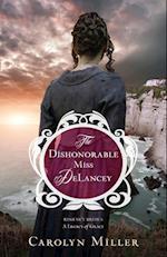 The Dishonorable Miss Delancey