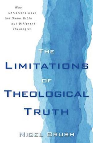 The Limitations of Theological Truth