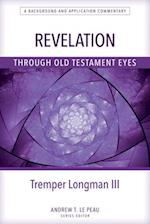 Revelation Through Old Testament Eyes