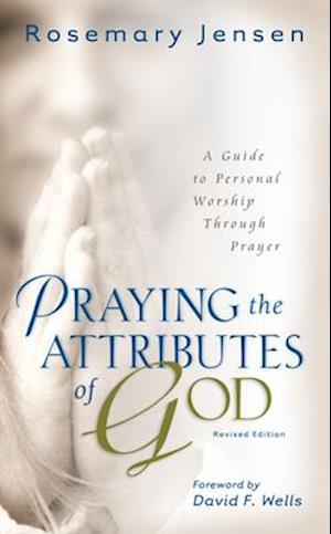 Praying the Attributes of God