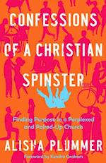 Confessions of a Christian Spinster