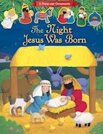 The Night Jesus Was Born