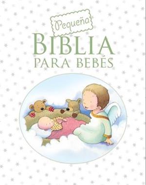 Pequeñna Biblia Para Bebés (Baby's Little Bible)
