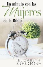 Un Minuto Con Las Mujeres de la Biblia