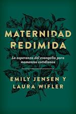 Maternidad Redimida