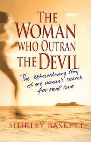 The Woman Who Outran the Devil