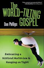 World-Tilting Gospel