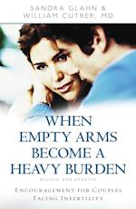 When Empty Arms Become a Heavy Burden