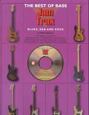 The Best of Bass Jam Trax - Blues, R&B and Rock [With CD]