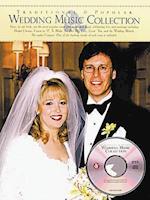 Traditional and Popular Wedding Music Collection [With CD]