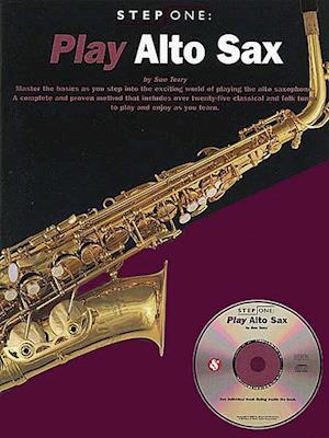 Play Alto Sax [With CD]