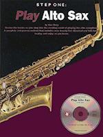 Play Alto Sax [With CD]