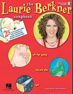 The Laurie Berkner Songbook [With CD]