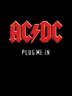 AC/DC - Plug Me in