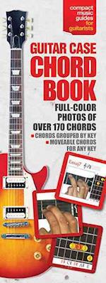 The Guitar Case Chord Book in Full Color