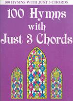 100 Hymns with Just Three Chords