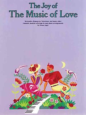 The Joy of the Music of Love