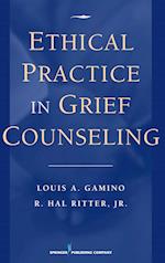 Ethical Practice in Grief Counseling