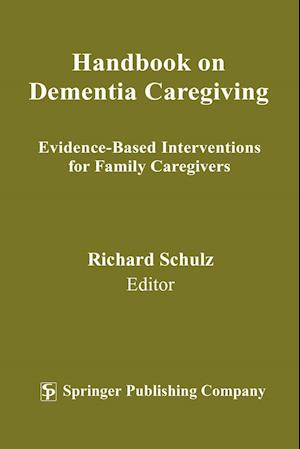 Handbook on Dementia Caregiving