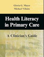 Health and Literacy in Primary Care