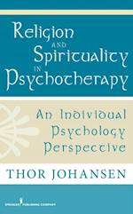 Religion and Spirituality in Psychotherapy