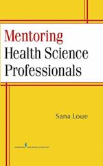 Mentoring Health Science Professionals