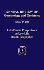 Annual Review of Gerontology and Geriatrics, Volume 29, 2009