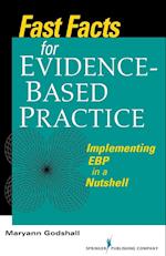 Fast Facts for Evidence-Based Practice