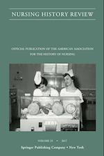 Nursing History Review, Volume 25