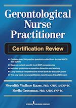 Gerontological Nurse Practitioner Certification Review