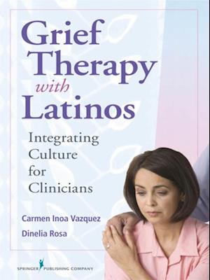 Grief Therapy with Latinos