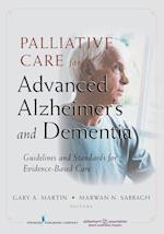 Palliative Care for Advanced Alzheimer's and Dementia