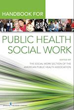 Handbook of Social Work and Public Health