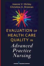Evaluation of Health Care Quality in Advanced Practice Nursing