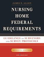 Nursing Home Federal Requirements