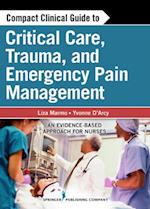 Compact Clinical Guide to Critical Care, Trauma, and Emergency Pain Management