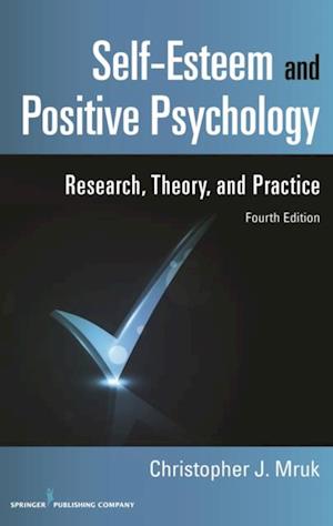 Self-Esteem and Positive Psychology