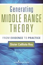 Generating Middle Range Theory